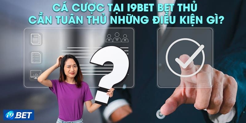 Tìm hiểu những quy định chi tiết cho từng hoạt động