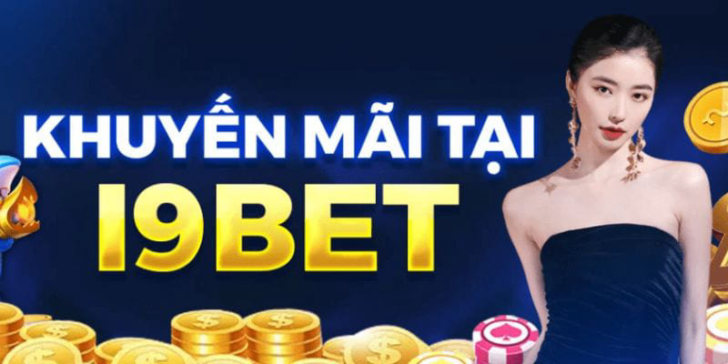 Khuyến mãi I9bet